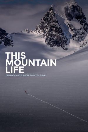 This Mountain Life's poster