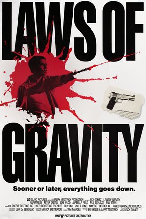 Laws of Gravity's poster