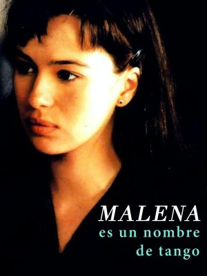 Malena es un nombre de tango's poster