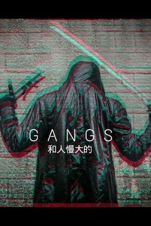 Gangs's poster
