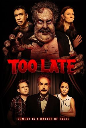 Too Late's poster