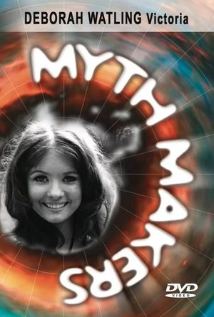 Myth Makers 10: Deborah Watling's poster