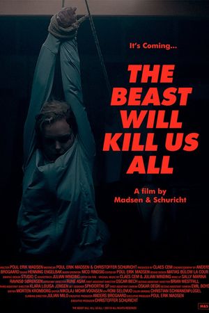 The Beast Will Kill Us All's poster