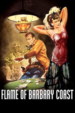 Flame of Barbary Coast's poster
