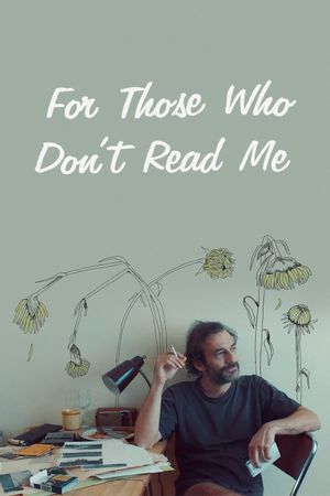 À tous ceux qui ne me lisent pas's poster