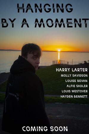 Hanging by a Moment's poster