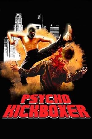The Dark Angel: Psycho Kickboxer's poster