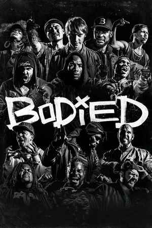 Bodied's poster