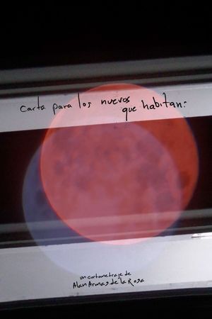 Carta para los nuevos que habitan's poster