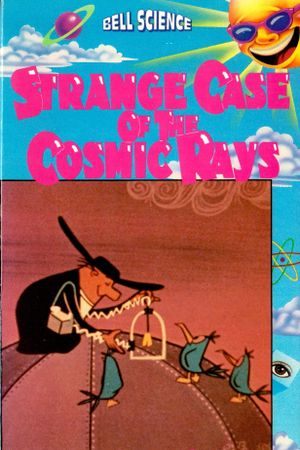 The Strange Case of the Cosmic Rays's poster image