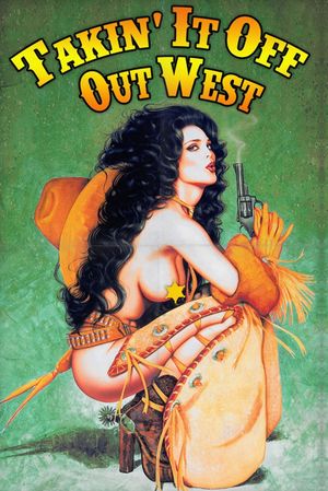 Takin' It Off Out West's poster