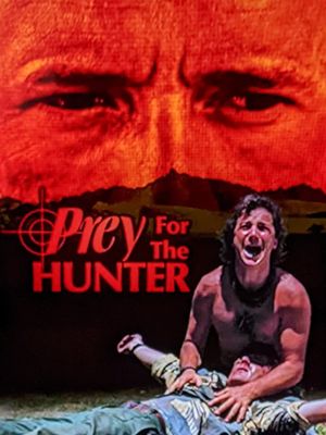 Prey for the Hunter's poster