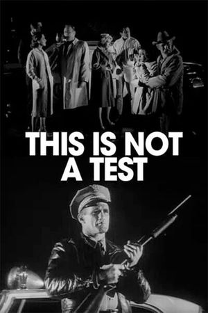This Is Not a Test's poster