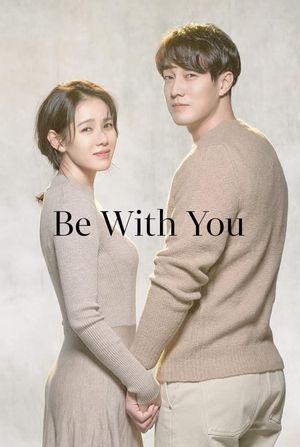Be With You's poster
