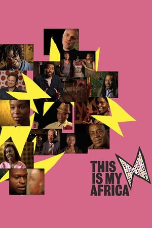 This Is My Africa's poster