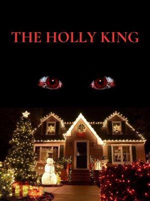 The Holly King's poster