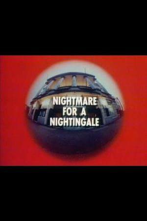 Nightmare for a Nightingale's poster
