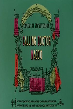 Calling Doctor Magoo's poster