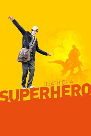 Death of a Superhero's poster