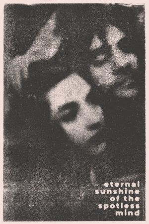 Eternal Sunshine of the Spotless Mind's poster
