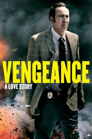 Vengeance: A Love Story's poster