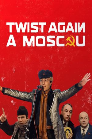 Twist Again in Moscow's poster