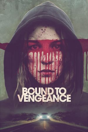 Bound to Vengeance's poster
