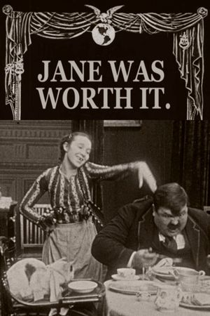 Jane Was Worth It's poster