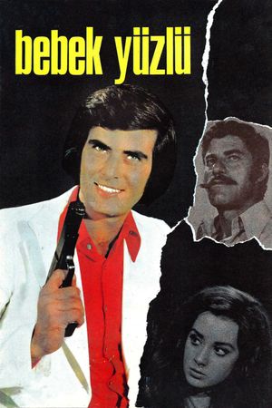 Bebek Yüzlü's poster