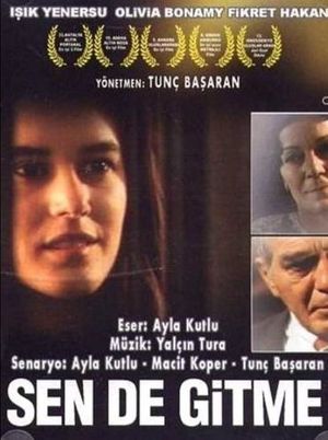 Sen de Gitme's poster