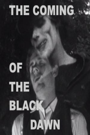The Coming of the Black Dawn's poster