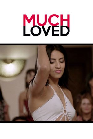 Much Loved's poster