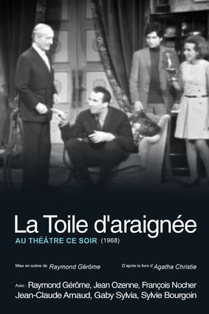 La Toile d'araignée's poster