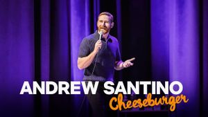 Andrew Santino: Cheeseburger's poster