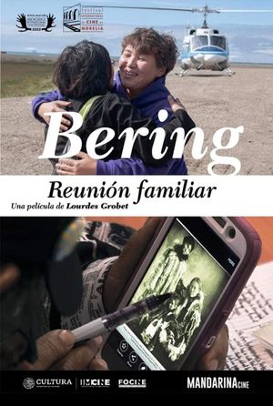 Bering, Family Reunion's poster