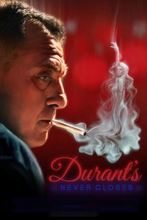 Durant's Never Closes's poster