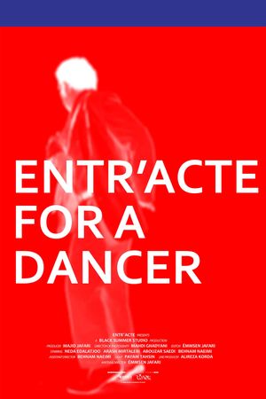 Entr'acte for a Dancer's poster