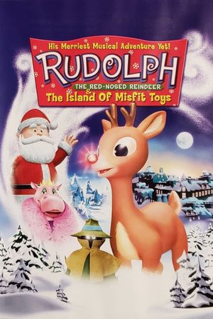 Rudolph the Red-Nosed Reindeer & the Island of Misfit Toys's poster