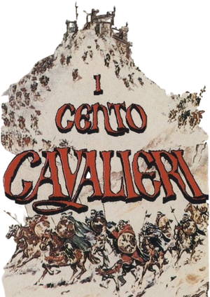 I cento cavalieri's poster