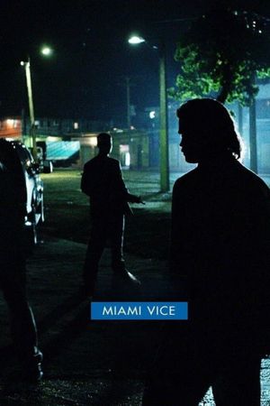 Miami Vice's poster