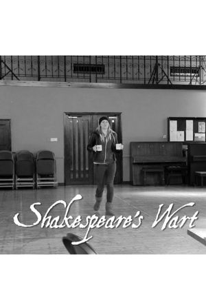 Shakespeare’s Wart's poster