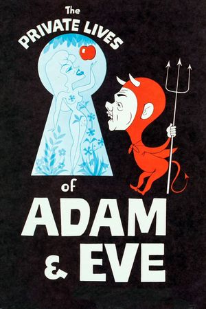 The Private Lives of Adam and Eve's poster