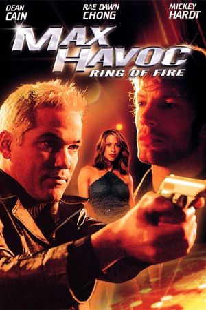 Max Havoc: Ring of Fire's poster