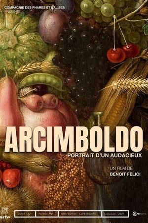 Arcimboldo - Portrait Of An Audacious Man's poster