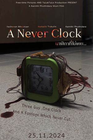 A Never Clock's poster