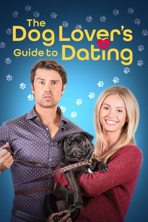 The Dog Lover's Guide to Dating's poster