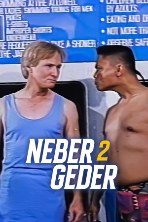 Neber 2 Geder's poster