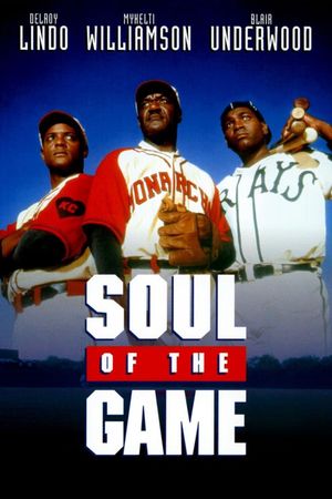 Soul of the Game's poster