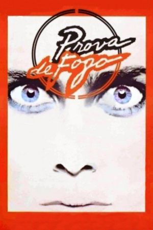 Prova de Fogo's poster