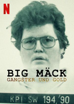 Big Mäck: Gangsters and Gold's poster image